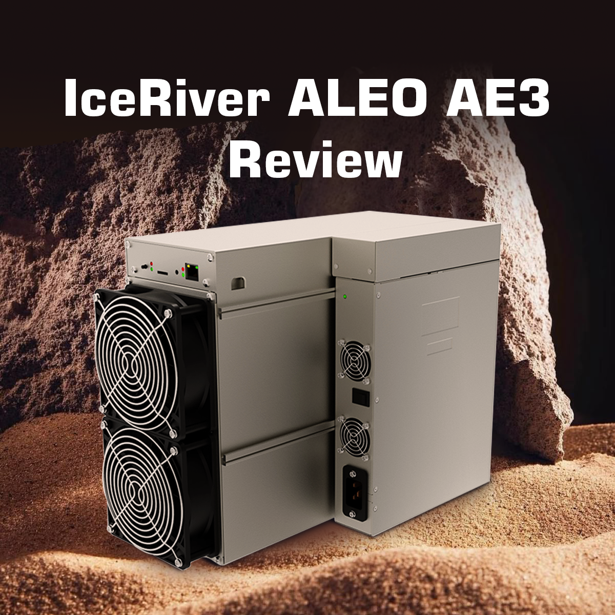 IceRiver ALEO AE3 Review: The 2 GH/s Powerhouse for Serious Aleo Miners in 2025