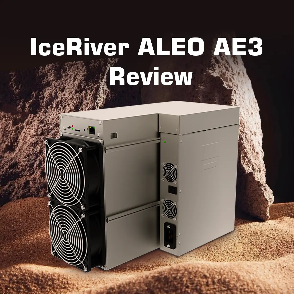 IceRiver ALEO AE3 Review: The 2 GH/s Powerhouse for Serious Aleo Miners in 2025